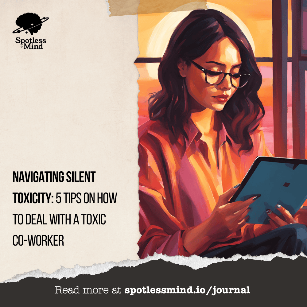 spotlessmindio's tweet photo. Dealing with a toxic co-worker? You’re not alone! Check our new article, "Navigating Silent Toxicity: 5 tips on how to deal with a toxic co-worker," and protect your peace. Read more: https://t.co/os5zSjVhsa.  #WorkplaceWellness #ToxicWorkplace #CareerTips https://t.co/SzWSom4CNV