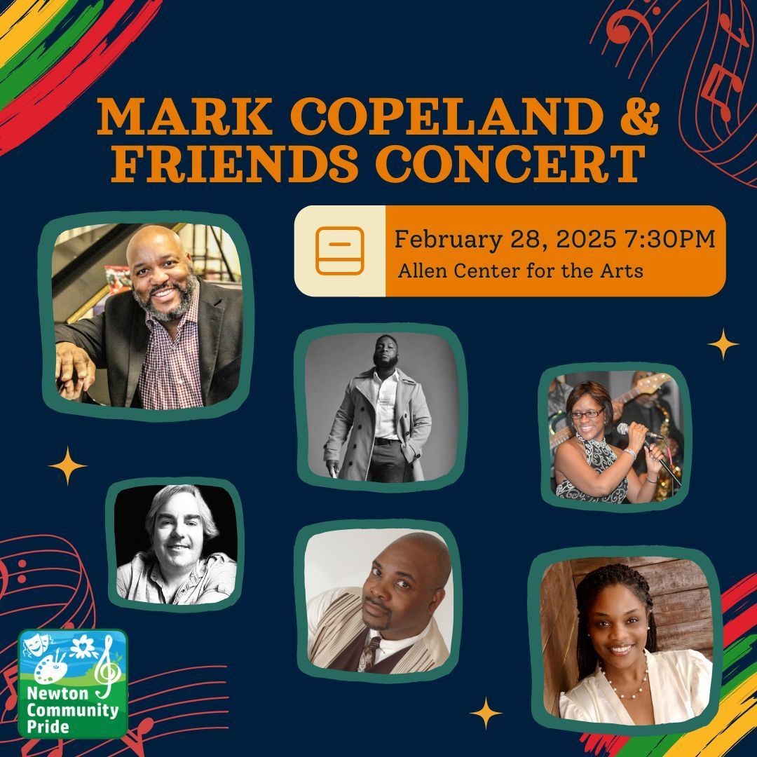 Celebrate Black History Month with NCP &amp; join us for an evening with Mark Copeland, a talented pianist, organist, composer, and educator. Mark, his musical trio, and two wonderful singers will perform various genres of music including gospel, soul, and smooth jazz.

#newtonma