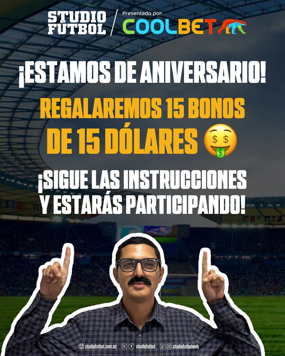 StudioFutbol's tweet photo. 🚨¡SORTEO ESPECIAL! 🐻‍❄️🥳 

Celebramos los 15 años de Studio Fútbol con 
@CoolbetEcuador y regalaremos 15 bonos de $15.

¿Cómo participar? Comenta desde que años sigues a SF y sé uno de los ganadores.

¡No te lo pierdas!

Si eres nuevo y quieres participar regístrate aquí: https://t.co/KM6Moh6MxF