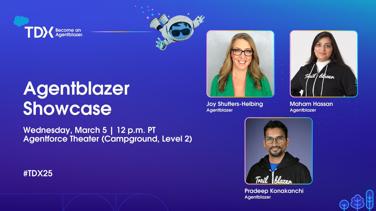 👤 #TDX25 speakers: <a href="/Joy_SH/">Joy_SH</a>, <a href="/mahmhsn5/">Maham Hassan</a>, and @P_Konakanchi 

🗓️ Add to agenda: sforce.co/4icgHE2