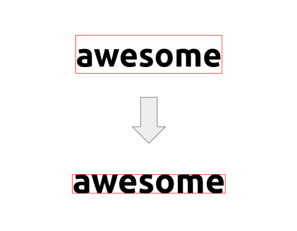 Another interesting one in case you have a lowercase text (without ascender or descender).