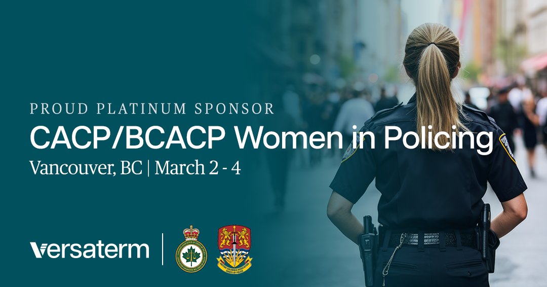 VersatermInc's tweet photo. Versaterm is proud to be a Platinum Sponsor of the 2025 #CACP/#BCACP #WomeninPolicing Conference in Vancouver, BC. Visit us at Booth 9 to learn how our innovative solutions support #police professionals, from community engagement to proactive responder wellness. See you there! https://t.co/pPpHCCR4yc