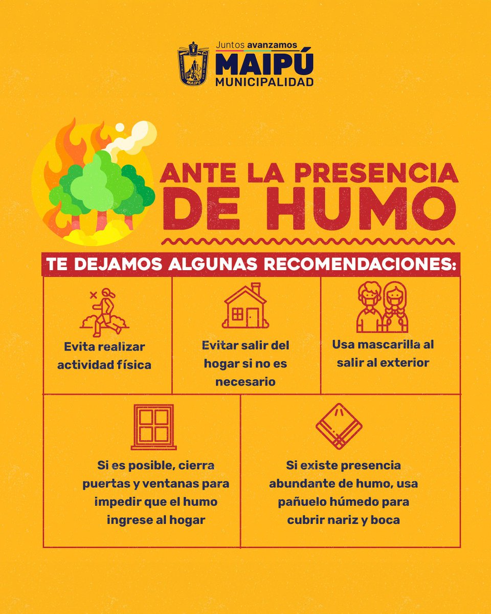 Muni_Maipu's tweet photo. Te dejamos recomendaciones a seguir ante la presencia de humo de incendio🚨 Ante todo, recuerda guardar la calma y seguir las instrucciones de los equipos de emergencia en terreno #JuntosNosCuidamos https://t.co/XZHLKdTSna