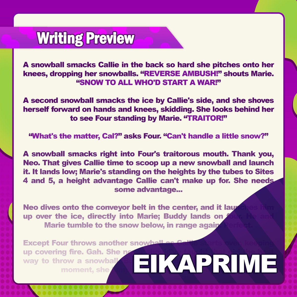 ⭐️It’s an all-out snowball war between Callie and Marie in the icy underground of Alterna! 💫 Who will come out on top in this frostbitten battle? Find out in Eika’s exiting piece! #Splatoon