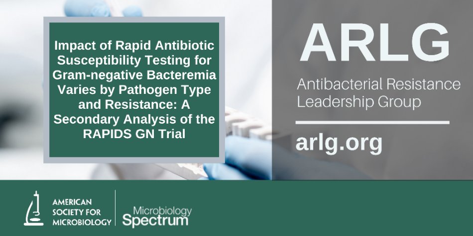 ARLGnetwork's tweet image. Data published by #ARLGNetwork researchers found that rapid antibiotic susceptibility testing shows greater benefits in managing #GramNegative bacteremia caused by #AMR bacteria. Learn more: duke.is/ARLG-Pub-12-16… @ASMicrobiology