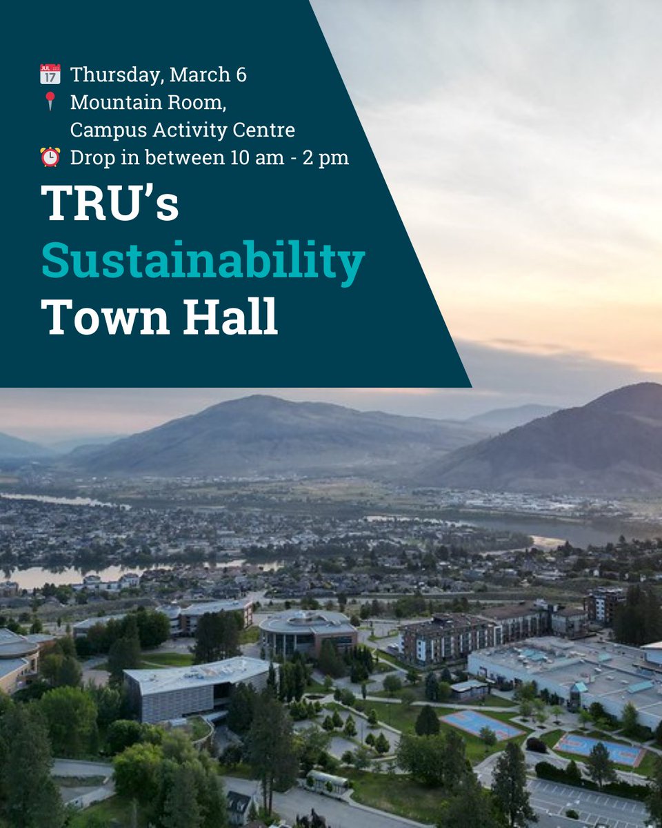 We’re shaping TRU’s next 5-Year Campus Sustainability Plan, and we want to hear from students, faculty, and staff about what matters.

📅 When? Thursday, March 6
📍 Where? Mountain Room, Campus Activity Centre
⏰Drop in any time between 10am - 2pm