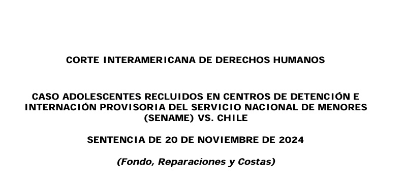 La Corte IDH consolida acá su jurisprudencia sobre regímenes penales juveniles, finalidad de las penas en menores de edad y deberes respecto de su privación de la libertad (ej. Mendoza, Mota Abarullo). Agrega consideraciones sobre ejercicio de ciertos derechos, en especial DESC.