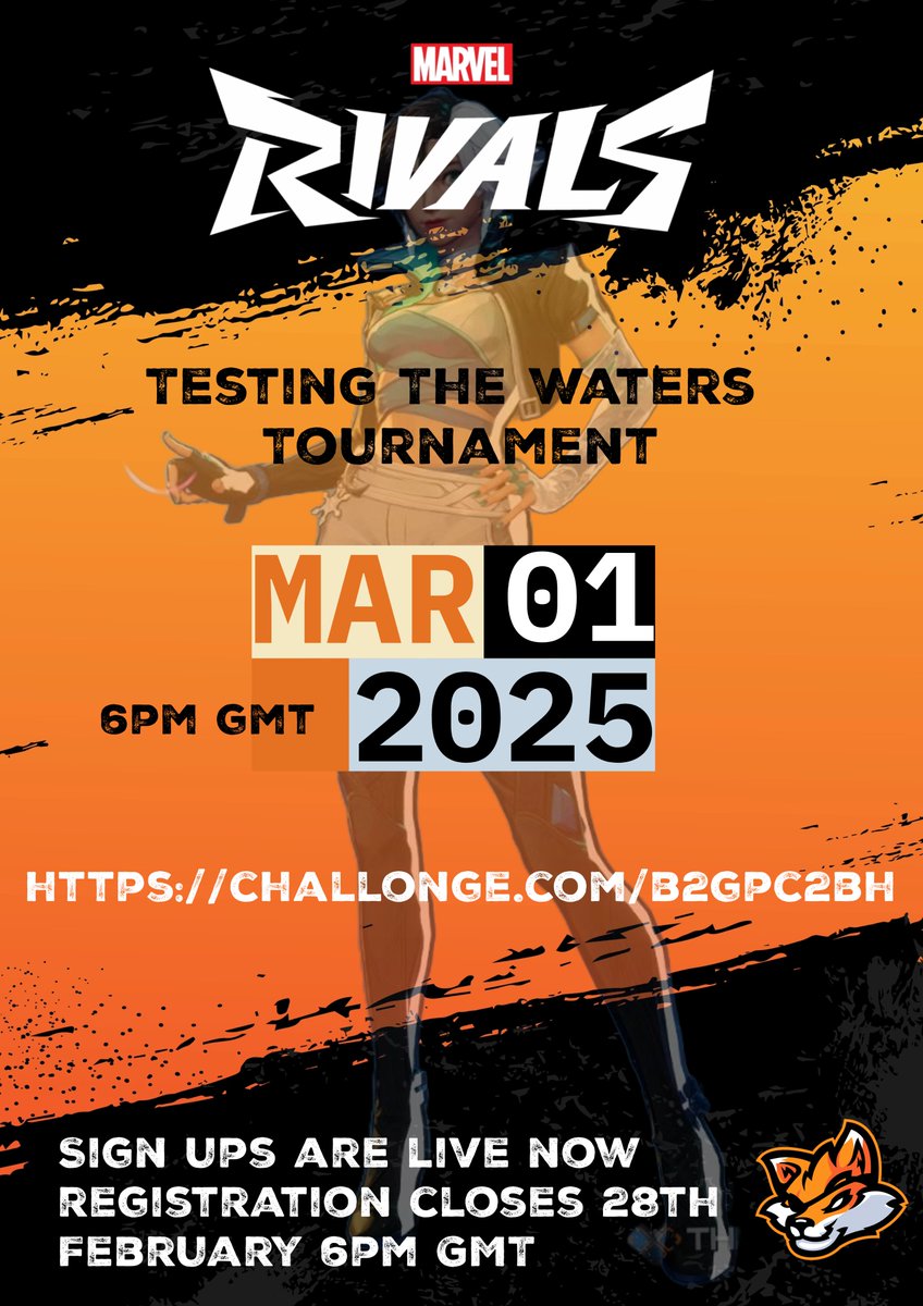 Vulpine Esports (@vulpineesports) on Twitter photo NEW TOURNAMENT ALERT
Testing The Waters **Marvel Rivals**
Sign ups close 28th Feb <a href="/6pm/">Follow us @Shop6pm!</a>
Tournament page: challonge.com/b2gpc2bh
Finals streamed live ▶️twitch.tv/vulpine_esports NEW TOURNAMENT ALERT
Testing The Waters **Marvel Rivals**
Sign ups close 28th Feb <a href="/6pm/">Follow us @Shop6pm!</a>
Tournament page: challonge.com/b2gpc2bh
Finals streamed live ▶️twitch.tv/vulpine_esports
