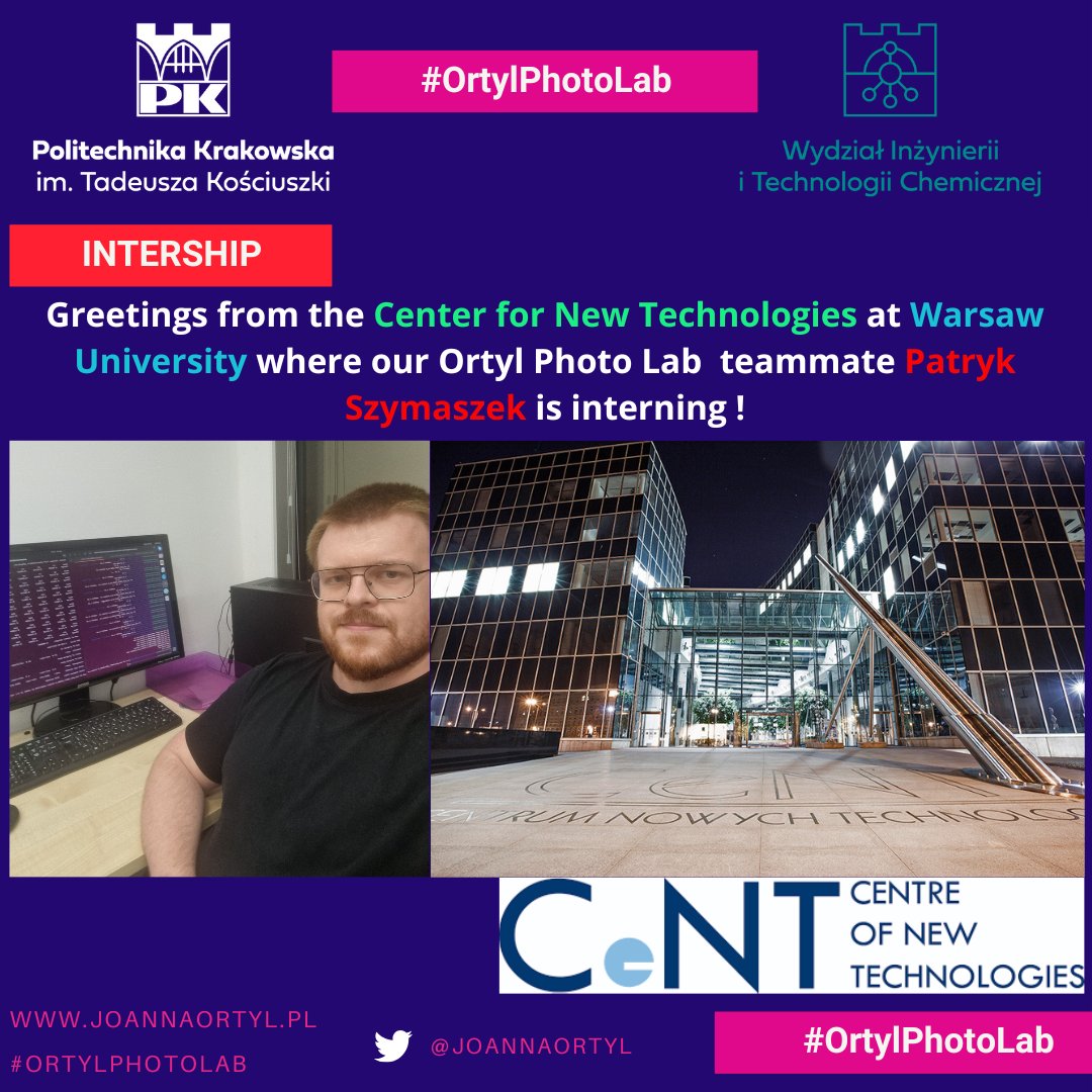 Joanna Ortyl (@joannaortyl) on Twitter photo We are excited to announce that <a href="/SzymaszekPatryk/">Patryk Szymaszek</a> is embarking on a internship at the Center for New Technologies at the <a href="/UniWarszawski/">Uniwersytet Warszawski</a> He is working in research group of prof.BartoszTrzaskowski under the guidance of prof. Silvio Oselli known for his work in computational methods We are excited to announce that <a href="/SzymaszekPatryk/">Patryk Szymaszek</a> is embarking on a internship at the Center for New Technologies at the <a href="/UniWarszawski/">Uniwersytet Warszawski</a> He is working in research group of prof.BartoszTrzaskowski under the guidance of prof. Silvio Oselli known for his work in computational methods