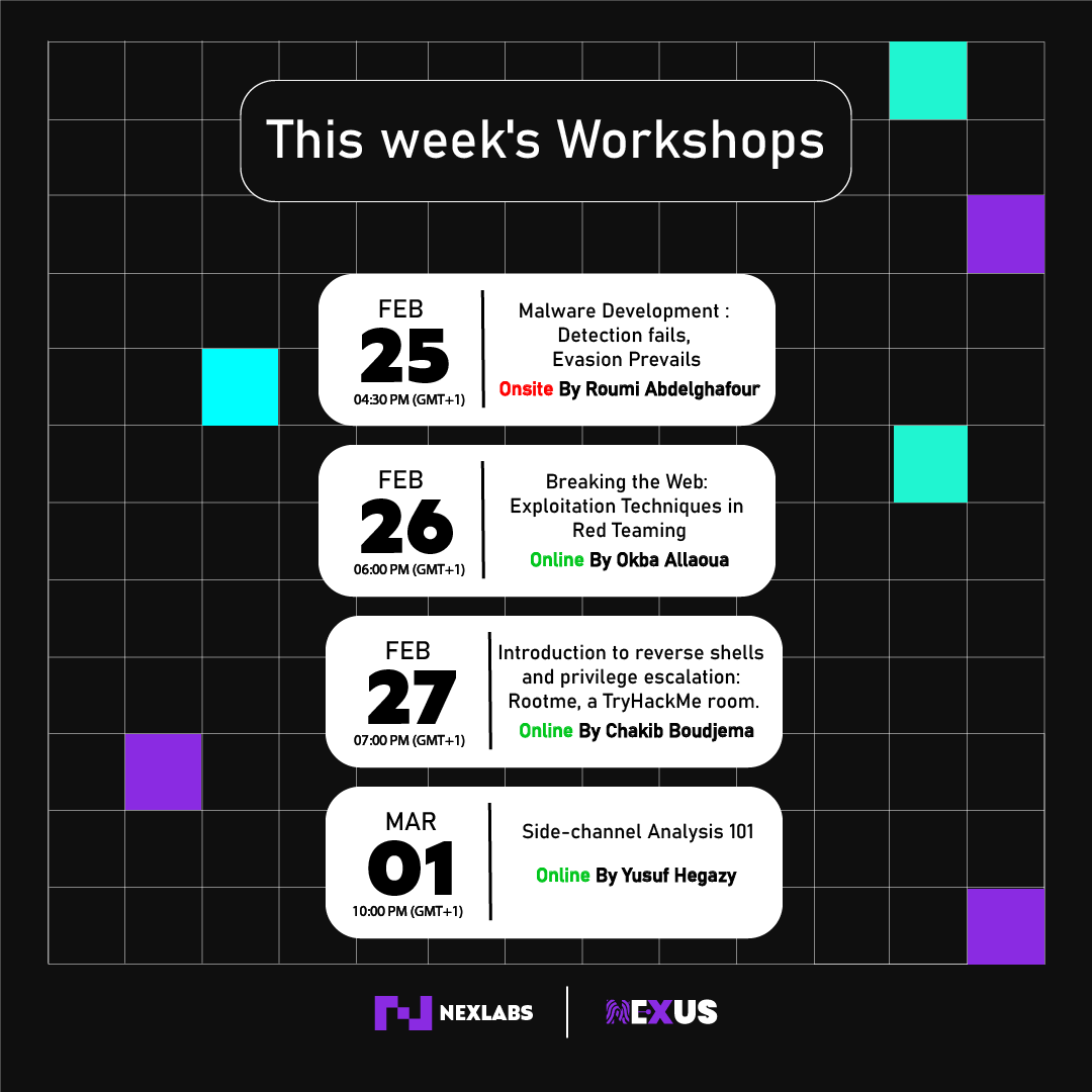 Nexus_Security1's tweet photo. 🚀 Exciting Cybersecurity Workshops This Week - 
Don’t miss out on learning from the best in the field! 💻
.
.
.
/ Connecting minds, securing data /
.
.
.
#Cybersecurity  #CybersecurityCommunity #NexLabs #NexLabs2025 #CTF #tryhackme #malware #web_exploitation #red_team https://t.co/VpdgAXSS2n