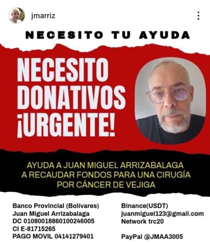 LuisTrincado's tweet photo. Solicito ayuda para mi amigo Juan Miguel Arrizabalaga. Requiere una cirugía por cáncer de vejiga. Todo aporte que le puedan hacer llegar será una bendición para él y su familia. Agradezco su #solidaridad.

*APOYEMOS A JUAN MIGUEL* https://t.co/RMXFyQCR58