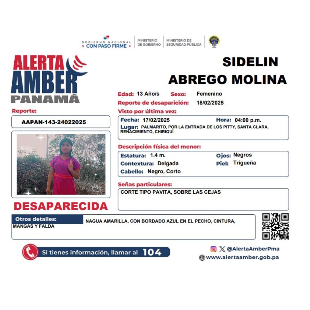 Activan la <a href="/AlertaAmberPma/">Alerta Amber Pmá</a> por Sidelin Ábrego Molina, vista por última vez el pasado 17 de febrero en Palmarito, Renacimiento.