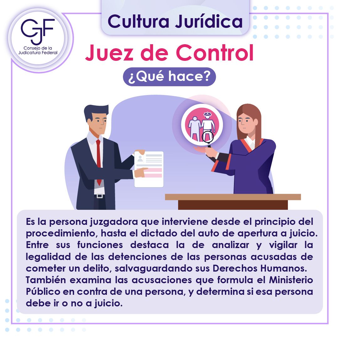 OAJ_Mex's tweet photo. #CulturaJurídica | Aquí te contamos qué es y qué hace un #JuezDeControl 👇 https://t.co/yBEyhrz7Mw
