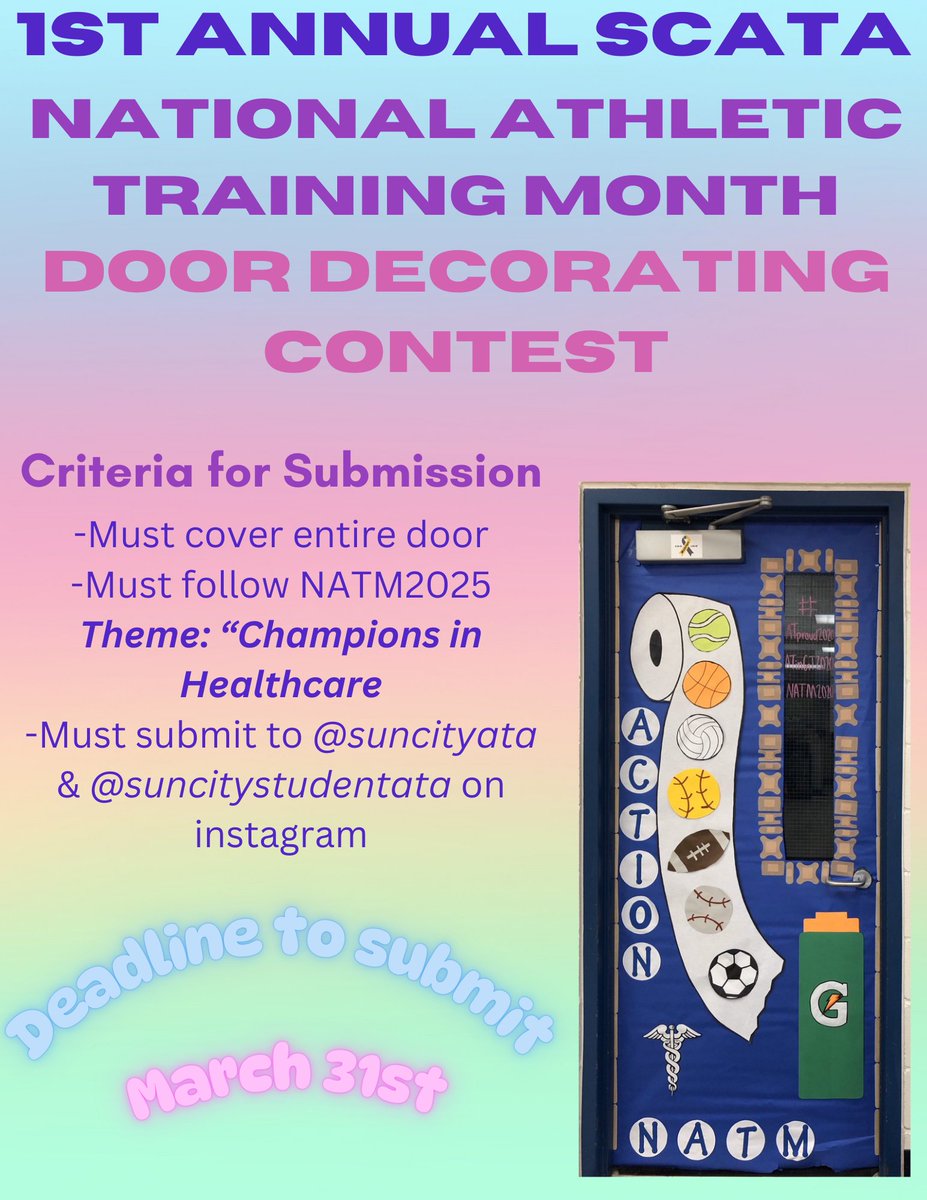 Calling all creative minds: SCATA will be hosting its 1st Annual National Athletic Training Month Door Decorating Contest in honor of #NATM2025.

Competition Starts March 1st. Anyone can join!
