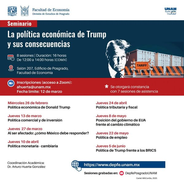 FEconomiaUNAMof's tweet photo. Seminario: La política económica de Trump y sus consecuencias
Del 26 de febrero al 5 de junio
12:00 - 14:00 h (CDMX)
Edificio de Posgrado, Facultad de Economía
Modalidad híbrida (acceso a Zoom disponible)
@depfeunam @suayedEconomia @pueeunam https://t.co/chmOKuhlJS