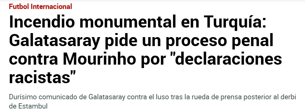 (Marca) : "Türkiye'de yangın! Galatasaray, Jose Mourinho hakkında ırkçı açıklamalar nedeniyle cezai işlem başlatılmasını istedi.