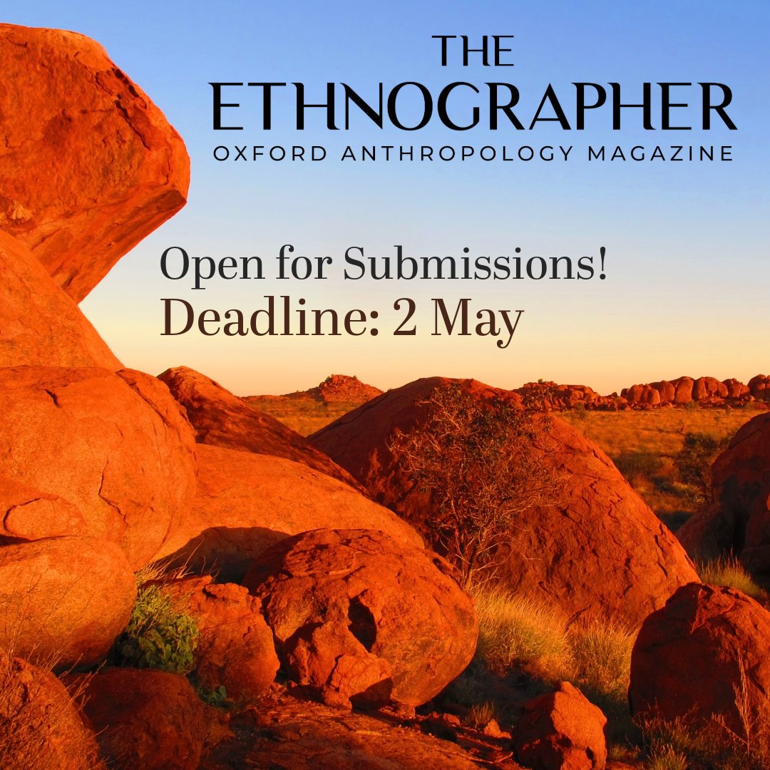 ethnographerox's tweet photo. We’re now open for submissions! Send your pieces related to the wider field of anthropology and ethnography. More details at https://t.co/0MKNbLeesE https://t.co/5C9fuCVXjh