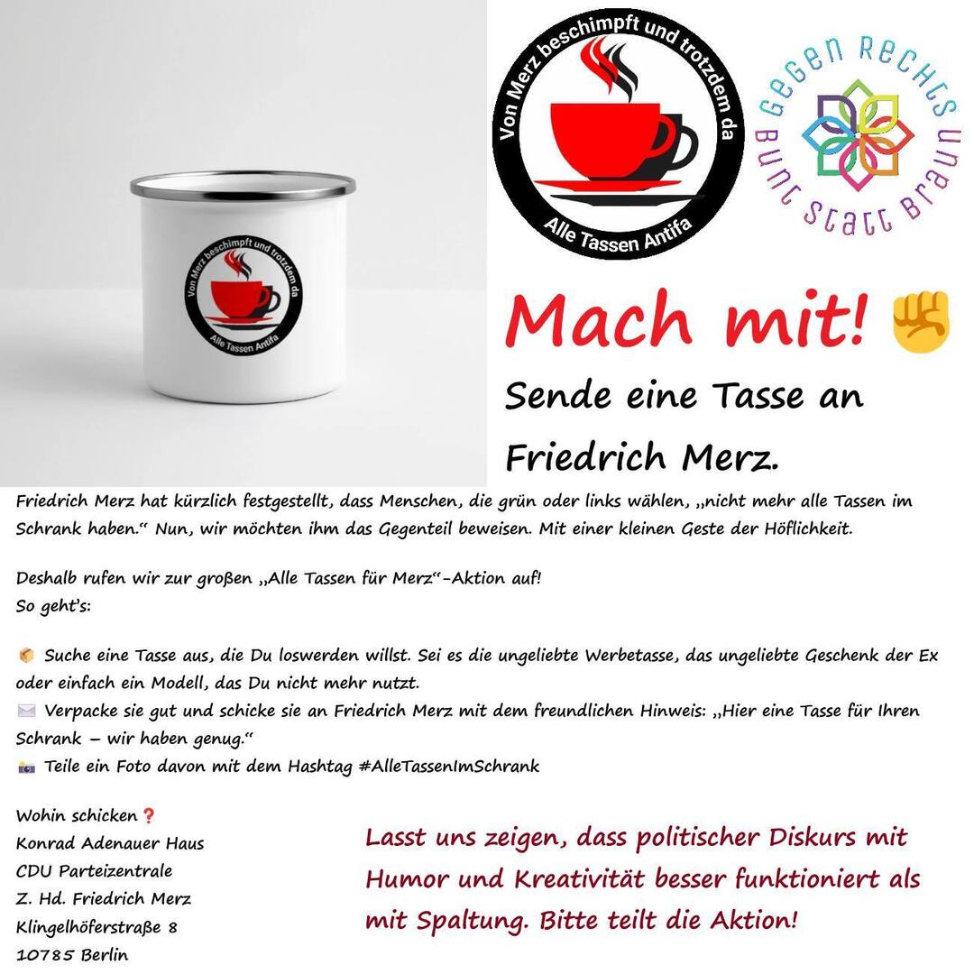 #BsB - #AlleTassenImSchrank – eine Geschenkaktion für Friedrich Merz
 
Friedrich #Merz hat kürzlich festgestellt, dass Menschen, die grün oder links wählen, „nicht mehr alle Tassen im Schrank haben.“ Nun, wir möchten ihm das Gegenteil beweisen. Mit einer… instagr.am/p/DGeTH8PKeN6/
