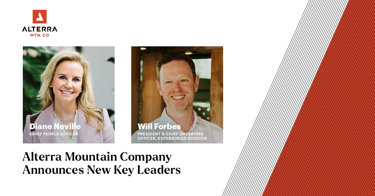 🏔<a href="/alterramtnco/">Alterra Mountain Co.</a> has announced key additions to its executive leadership team with the appointment of Diane Neville as Chief People Officer (CPO) and Will Forbes as President &amp; Chief Operating Officer, Experiences Division. 

“Diane and Will both bring years of experience in their