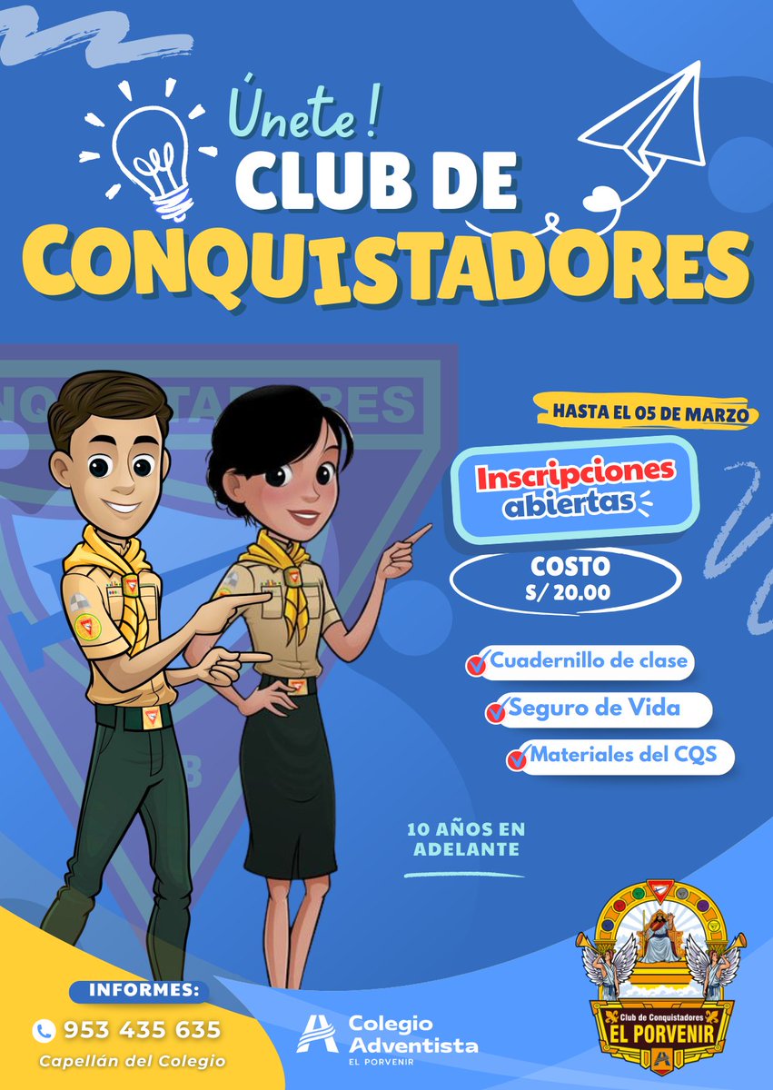 🤩 ¡Inscripciones abiertas! 🎉

🎗️Únete al Club de Conquistadores de tu Colegio💪🔥🤩🎖️⛺

🪧 Apertura : 9 de marzo 🗓️🙌🏻😎

Consultas:
Pr. Broyli J. Vega (Director del club)
Cel: +51 948313965