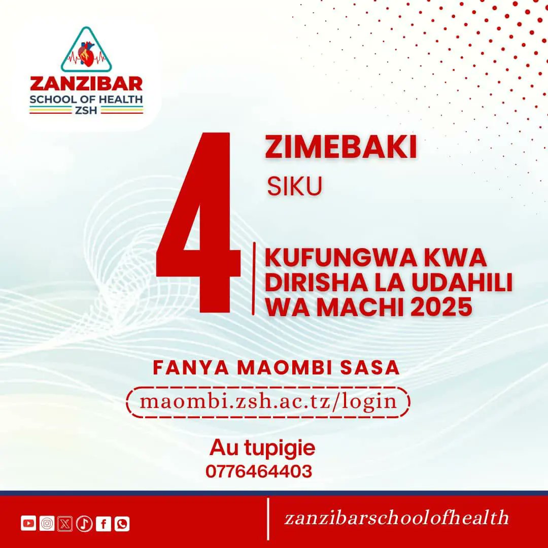 Hujachelewa! 
Nafasi bado zipo! 
Fanya maombi sasa kabla ya Kufungwa kwa dirisha la udahili wa mwenzi Machi (March Intake 2025)

 Jiunge
 Zanzibar School of Health 
 Chuo Bora Cha Afya 

#maombi.zsh.ac.tz/login 
#zanzibarschoolofhealth
#zshofficial
#www.zsh.ac.tz