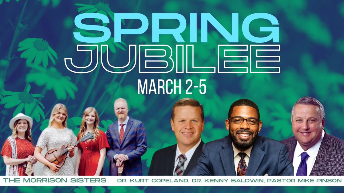 ThomasDelp's tweet photo. 6 days away!
Spring Jubilee 2025 at @CalvaryKing 
March 2-5

Preaching: Kurt Copeland, Kenny Baldwin, Mike Pinson

Special music by The Calvary Choir and @sistersmorrison 

Plan to join us in King, NC for this special meeting! https://t.co/frjaiWlFsO
