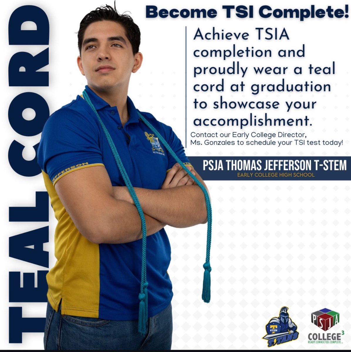 Seniors, don’t miss out on the chance to earn your teal cord! Become TSI Complete and show off your achievement at graduation. Huge thanks to our district and Dr. Uribe for their leadership and for making this opportunity possible! #TSIComplete #CollegeReady #PSJAFamily