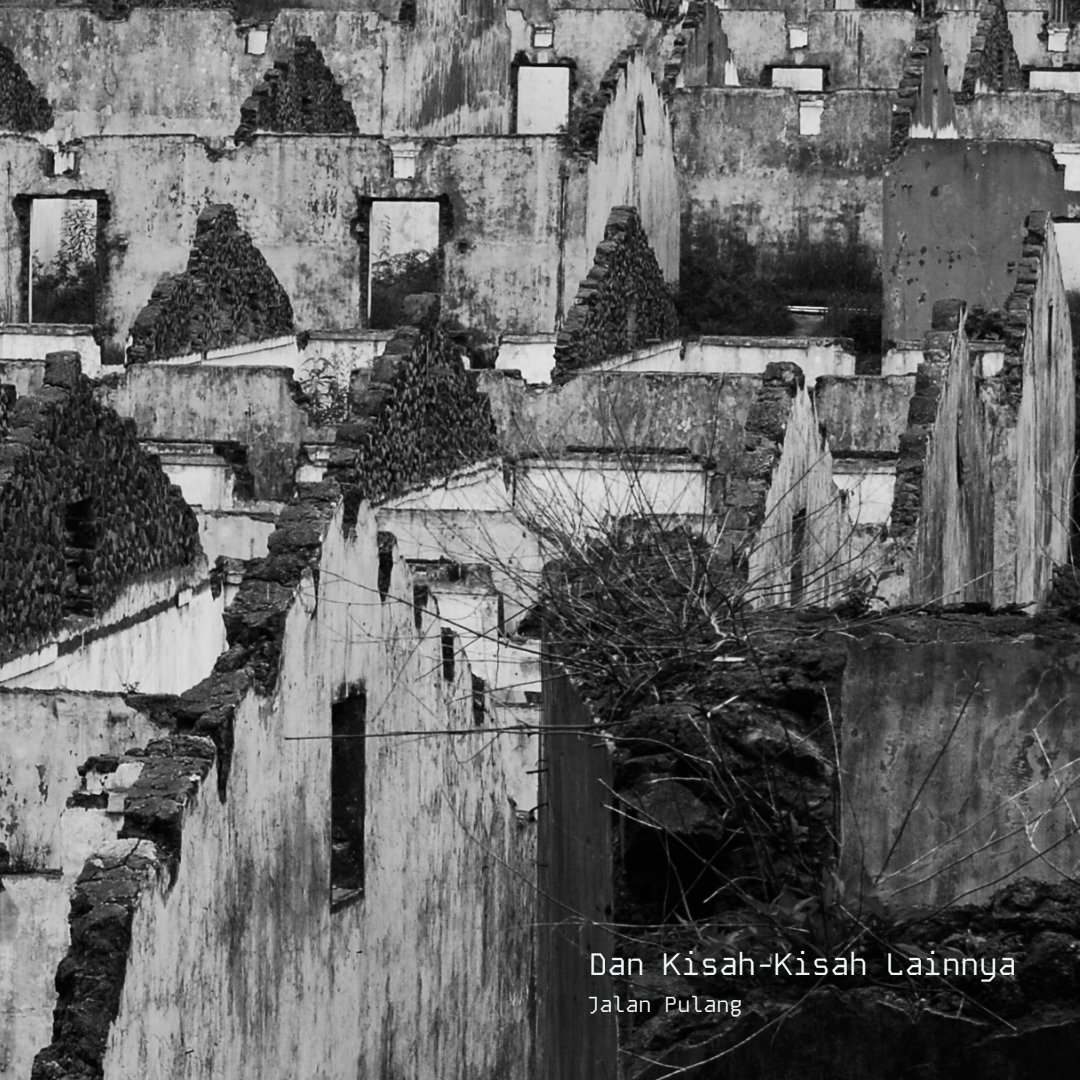 jalanpulang_'s tweet photo. "Dan Kisah Kisah Lainnya" telah rilis!
Dengarkan di platform digital pilihanmu.

"Dan Kisah Kisah Lainnya" is out now!
Listen on your preferred digital platform. https://t.co/zK7P0Mq4ST