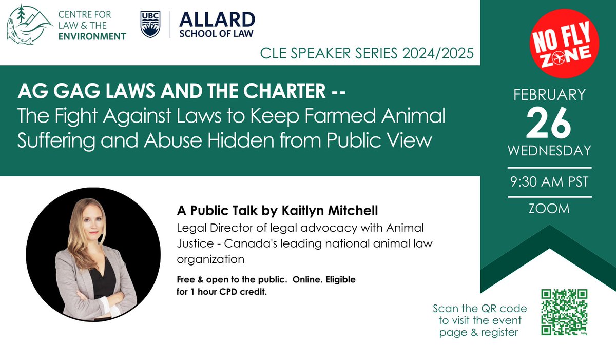 Two more days to register for this online talk on Wednesday, Feb. 26. Animal Justice’s Director of Legal Advocacy explains the dangers of Agricultural gag laws. Scan the QR code on the poster or click this link (allard.ubc.ca/.../ag-gag-law…...) to visit the event page and register!