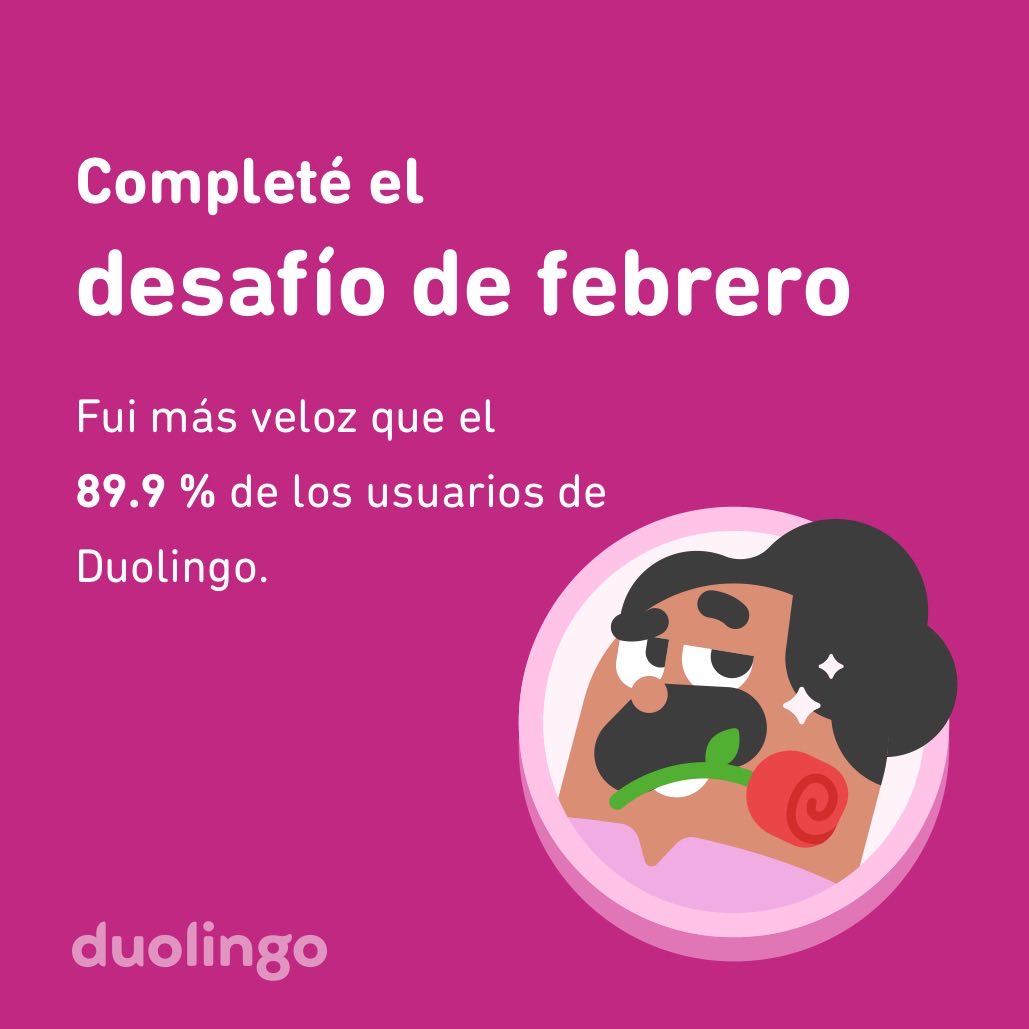 HarvyJr's tweet photo. ¡Completé el desafío de febrero más rápido que el 89.9 % de los usuarios de Duolingo! https://t.co/fKzsvBM4Lw