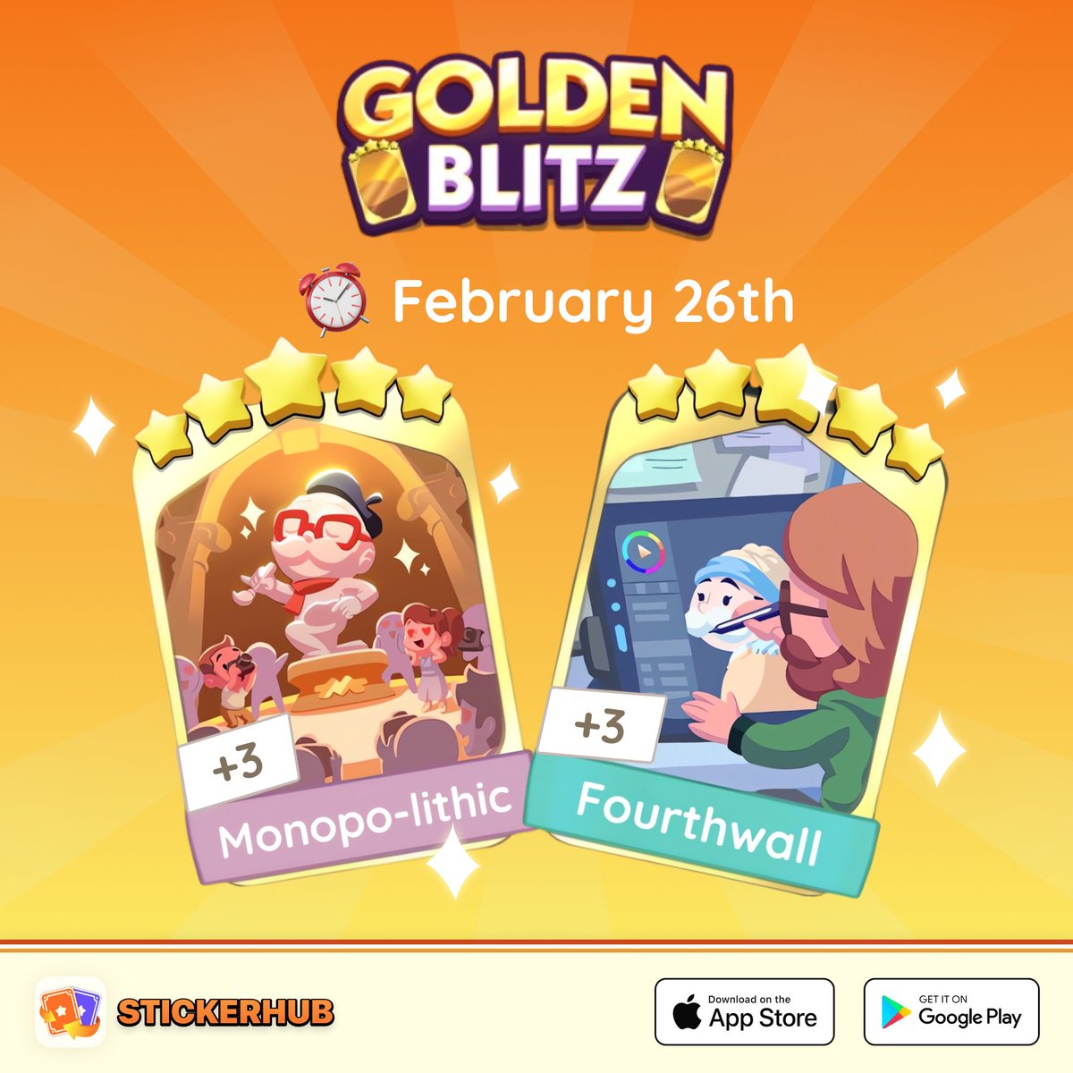 StickerHub_App's tweet image. 🎉New Golden Blitz is about to start 
🥳Golden Blitz Stickers: Set 15-Monopo-lithic &amp;amp; Set 17-Fourthwall  
🔗stickerhub.go.link/4qSla 
#MonopolyGo #monopoly #Stickerhub