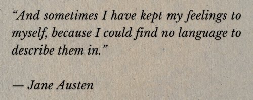 — Jane Austen
