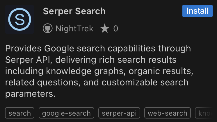 Cline (@cline) on Twitter photo 🔍 <a href="/serperapi/">Serper API</a> Search: Your AI-Powered Research Assistant
This powerful MCP plugin for Cline transforms how developers interact with web searches. Here's what it can do:
💡 Smart Search & Knowledge Graphs
- Ask naturally: "Show me 2025 electric car market trends"
- Get 🔍 <a href="/serperapi/">Serper API</a> Search: Your AI-Powered Research Assistant
This powerful MCP plugin for Cline transforms how developers interact with web searches. Here's what it can do:
💡 Smart Search & Knowledge Graphs
- Ask naturally: "Show me 2025 electric car market trends"
- Get