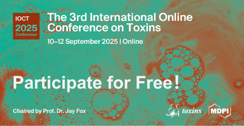 Toxins_MDPI's tweet image. Join us for free at the 3rd International Online Conference on Toxins (#IOCT 2025), chaired by Prof. Dr. Jay W. Fox on 10–12 September 2025.❗

👉Stay tuned for further updates: t.ly/Mv4Zt
#toxins #OnlineConference