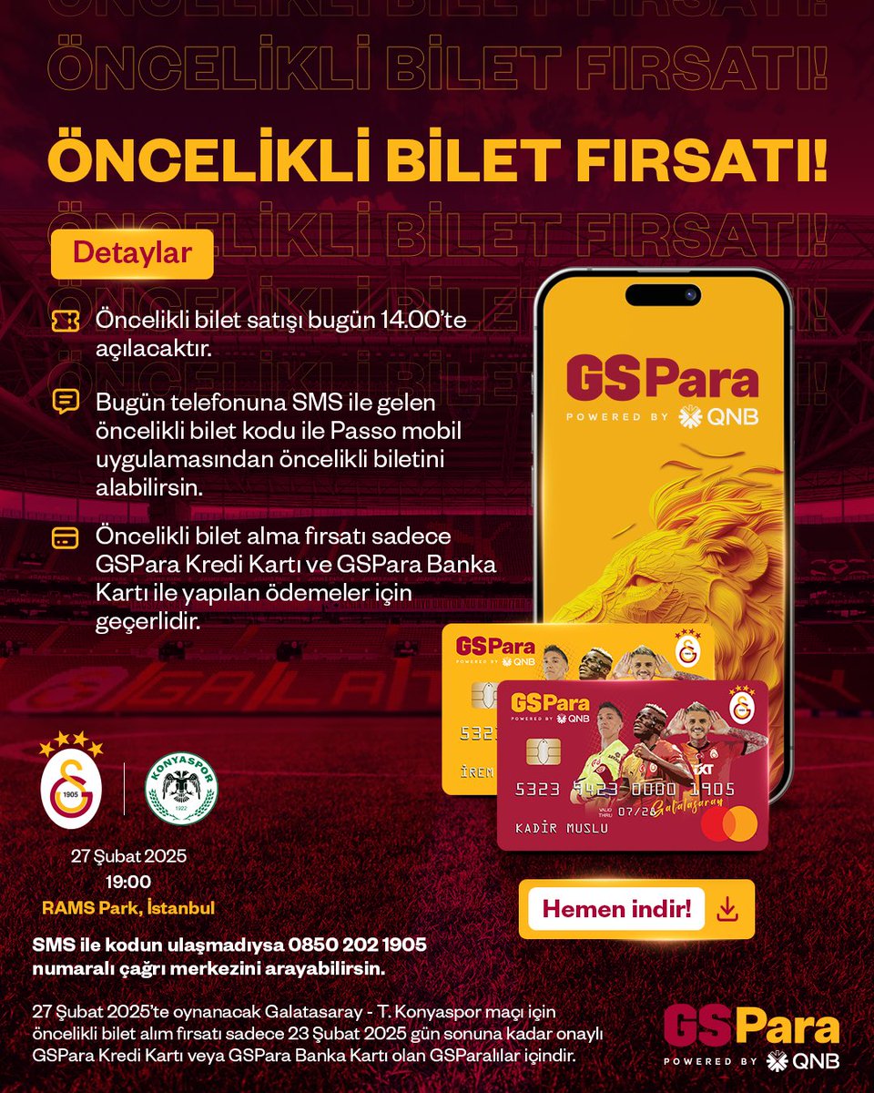 GSPara ile öncelikli bilet fırsatını kaçırma! 🔥⚽️ <a href="/GalatasaraySK/">Galatasaray SK</a> 

• 27 Şubat 2025’te oynanacak Galatasaray – T. Konyaspor maçı için öncelikli bilet alım fırsatı sadece 23 Şubat 2025 gün sonuna kadar onaylı GSPara Kredi Kartı veya Banka Kartı olan GSParalılar içindir.

•