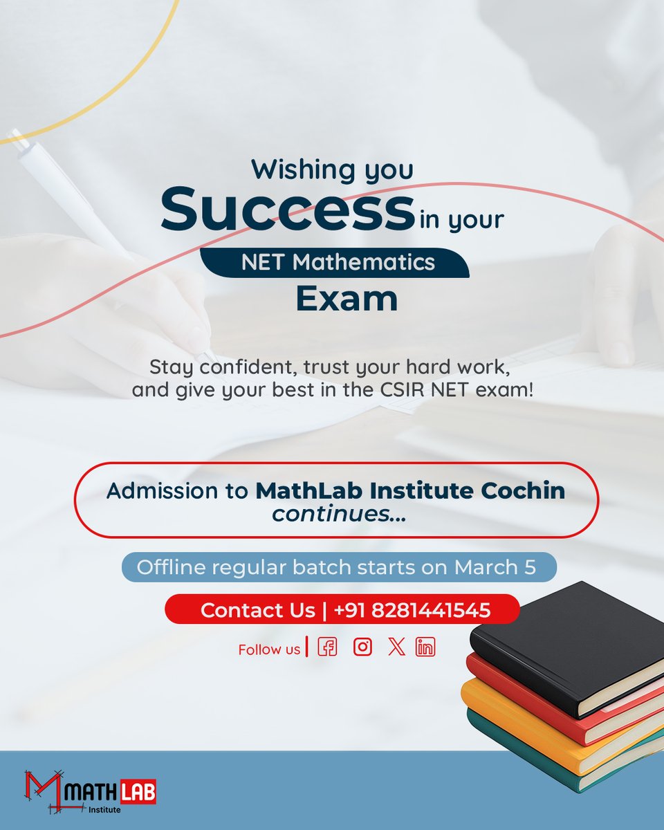 MathlabC57424's tweet image. &quot;Wishing you success in your NET Mathematics Exam! 🎯

Stay confident and give your best in the CSIR NET exam!

Follow us for updates and stay ahead in your NET preparation! ✨&quot;

#netexam #maths #csirnetmathematics #mathlabinstitute
