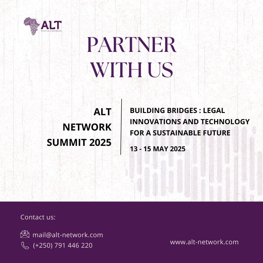 The African Law &amp; Tech Summit (ALT) 2025 is a premier platform driving conversations on legal innovation &amp; technology in Africa. This year’s theme: Building Bridges: Legal Innovations &amp; Technology for a Sustainable Future.

📅 May 13-15, 2025 | 📍 Kigali, Rwanda

#ALT2025
