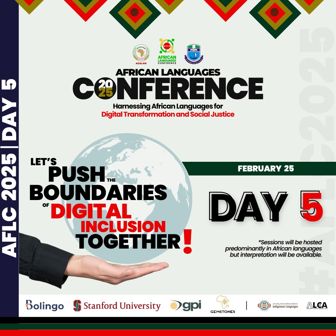🔥 Day 5 of #AFLC2025 is here!

🎙️ VIP Keynote Panel: Digital Inclusion in the 21st Century – sponsored by SILICON <a href="/Stanford/">Stanford University</a>!

📢 Plus, sessions on #SignLanguage, DEI &amp; African scripts!

🔗 Register now: shorturl.at/Lgzh3

#AFLConf #AfricanLanguages #DigitalInclusion