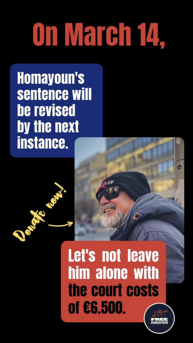 freehomayoun (@freehomayoun) on Twitter photo ‼️ Until acquittal: Free Homayoun Sabetara!
In 3 weeks, on 14 March, Homayoun's sentenced will be revised in front of a higher court. We need to raise €6,500 for legal fees to fight for his injustice!
Share the posts and learn more <a href="/freehomayoun/">freehomayoun</a>
betterplace.me/until-acquitta… ‼️ Until acquittal: Free Homayoun Sabetara!
In 3 weeks, on 14 March, Homayoun's sentenced will be revised in front of a higher court. We need to raise €6,500 for legal fees to fight for his injustice!
Share the posts and learn more <a href="/freehomayoun/">freehomayoun</a>
betterplace.me/until-acquitta…