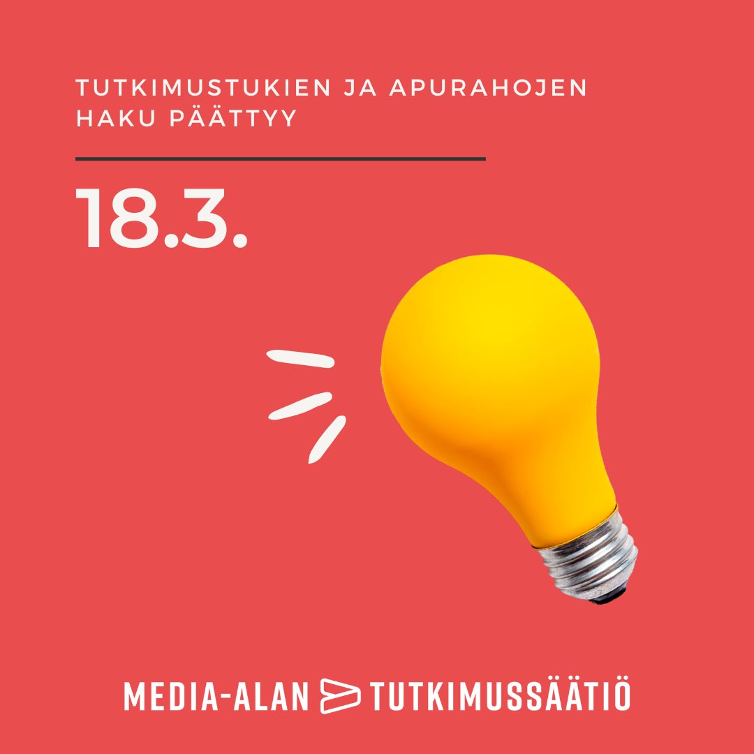 Haku media-alan tutkimustuille ja apurahoille on käynnissä ja päättyy ti 18.3. 

Rahoituspäätökset tehdään 11.4. pidettävässä kokouksessa, jossa käsitellään myös jatko-opintohakemukset.

Lue lisää ja lähetä hakemus osoitteessa mediaalantutkimussaatio.fi/tutkimustuki-a…

#apuraha #säätiötekoja
