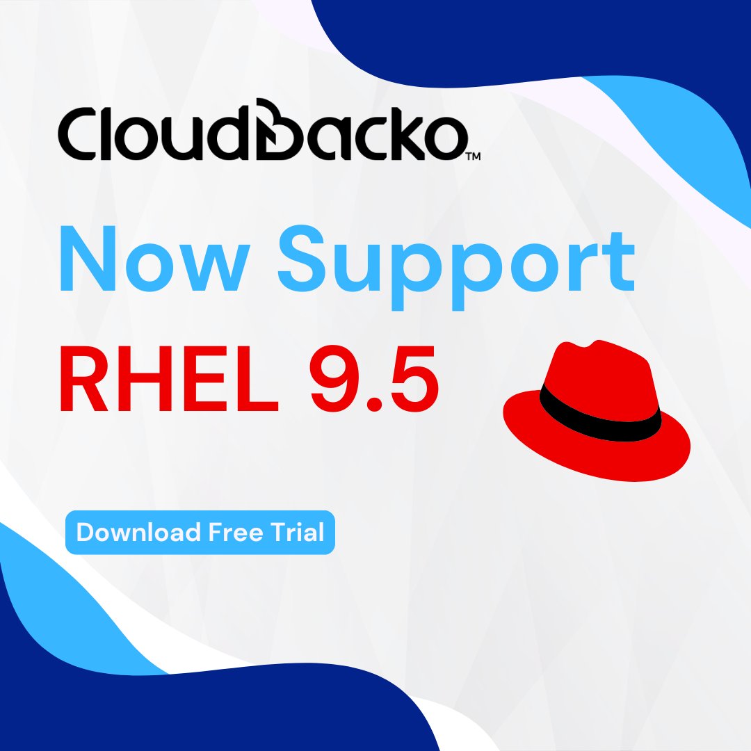 【CloudBacko v5 new feature: RHEL 9.5】#Ahsay #backup supports # RHEL 9.5. Download free trial: cloudbacko.com