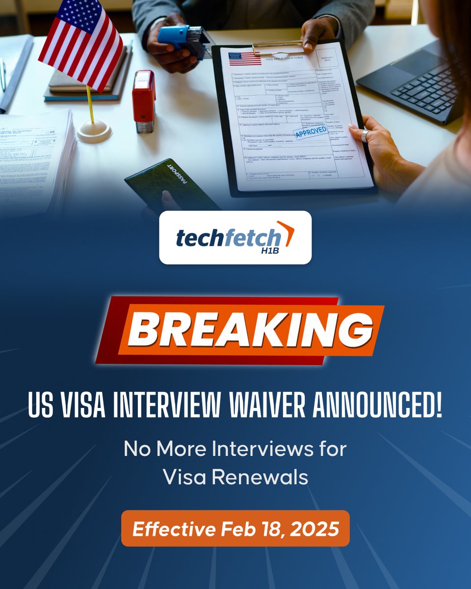 TechfetchH1B's tweet image. H-1B Visa Alert! Skip interviews for renewals
starting Feb 18
✅ 12-month expiry window
✅ Same category only
✅ No prior visa refusals
✅ Processing Time: 3-6 weeks

#H1BVisa #USImmigration #TechJobs