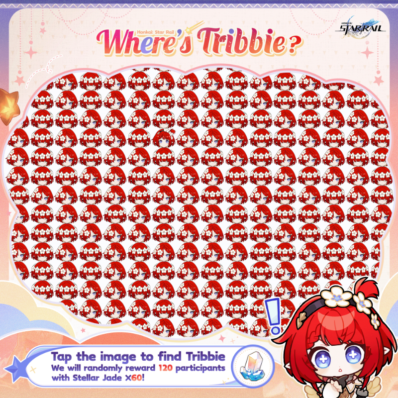 honkaistarrail's tweet photo. #WhereIsTribbie
Tribbie, Trianne, and Trinnon have come together with the fragrance of flowers in the wind.

Huh?! Wait, where's Tribbie?
Tap the image below to participate in the event! 🔎
There's even a surprise for you after finding Tribbie!🎁

#HonkaiStarRail