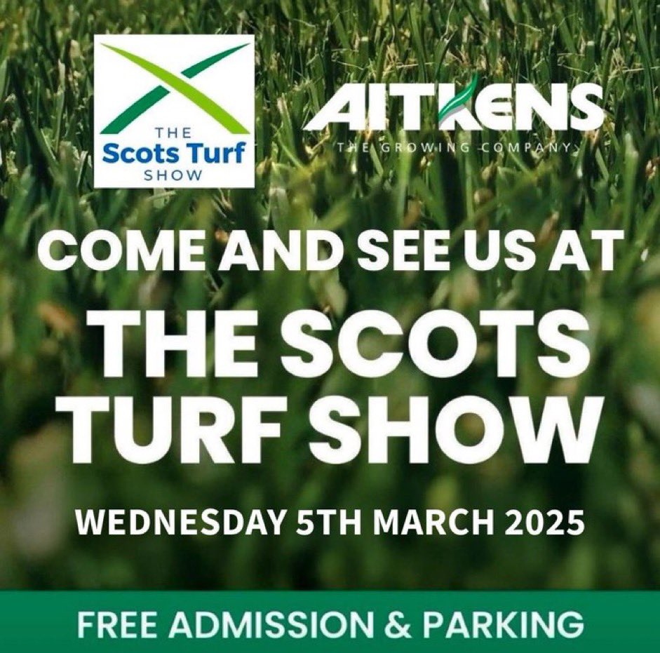 Come visit us at The Scots Turf Show on Wednesday 5th March 2025… 🤝🌱🏴󠁧󠁢󠁳󠁣󠁴󠁿

Register today; t.ly/FwgYZ

We look forward to seeing you there…
<a href="/Aitkens_turf/">𝔸𝕀𝕋𝕂𝔼ℕ𝕊</a> <a href="/ScotsturfShow/">Scots Turf Show</a>