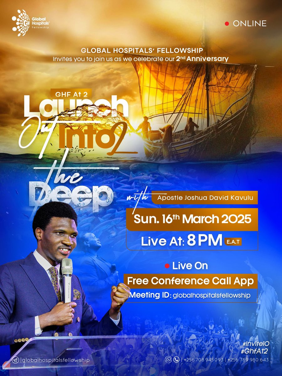 ndagireritah901's tweet photo. Global Hospitals' Fellowship Invites You To Join Us As We Celebrate Our 2nd Anniversary And As We Launch Deeper In God, On Sunday, 16th March 2025 at 8p.m https://t.co/qXqdnkqGJk, Online On The Free Conference Call App.
Luke 5:4
You Are All Invited!
#GHFAt2
#Invite10 https://t.co/JV6O6XENUK