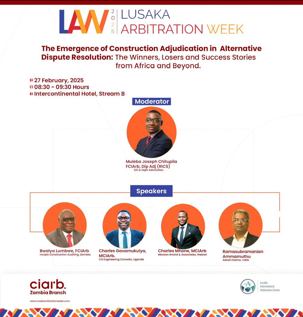 Our Managing Director <a href="/charlesgava_256/">Gava Charles</a> will be presenting on a panel on Day 2 of the Lusaka Arbitration Week- 27th February 2025. 

The panel will tackle the emergence of construction adjudication as an alternative dispute resolution process with perspectives from different parts