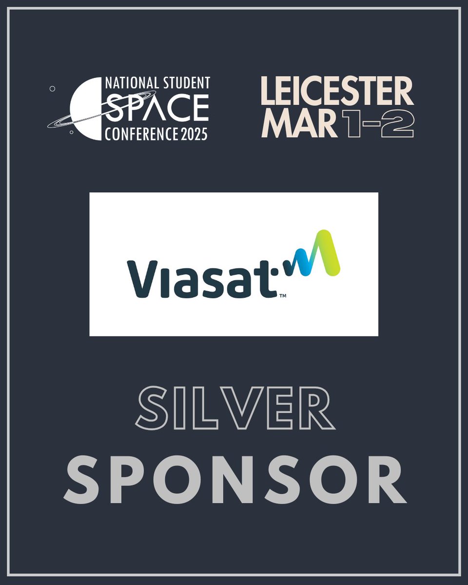 We are thrilled to announce Viasat as a silver sponsor for NSSC 2025 in Leicester! ✨

🎟️ Grab your tickets now and join us for an incredible weekend: [loom.ly/8wjMjIA]

#NSSC2025 #Viasat #UKSEDS #SpaceBeyondSTEM 🚀
