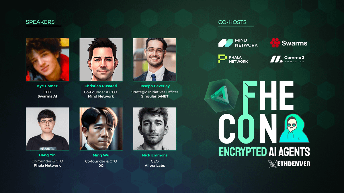 🎙️ Key Speakers:

Kye Gomez, <a href="/KyeGomezB/">Kye Gomez (swarms)</a>, Founder &amp; CEO <a href="/swarms_corp/">swarms</a> 
Christian Pusateri, <a href="/TheTAOofData/">Christian</a>, Co-founder &amp; CEO <a href="/mindnetwork_xyz/">Mind Network</a> 
Joseph Beverley, <a href="/JoeyNB_COS/">Joseph Beverley</a> , Strategic Initiatives Officer <a href="/SingularityNET/">SingularityNET</a>  
Hang Yin, <a href="/bgmshana/">Hang Yin</a> , Co-founder &amp; CTO <a href="/PhalaNetwork/">Phala</a>  
Ming