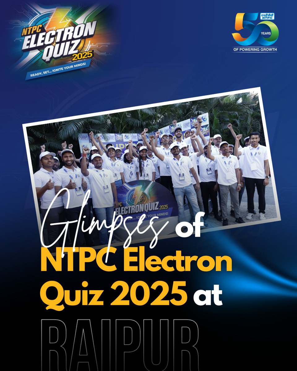 ntpclimited's tweet image. The NTPC Electron Quiz 2025 arrived in Raipur! Here are a few highlights from the event where engineering and management students from top colleges gathered to showcase their business skills in this prestigious competition.

#NTPCElectronQuiz2025 #Raipur #BusinessQuiz