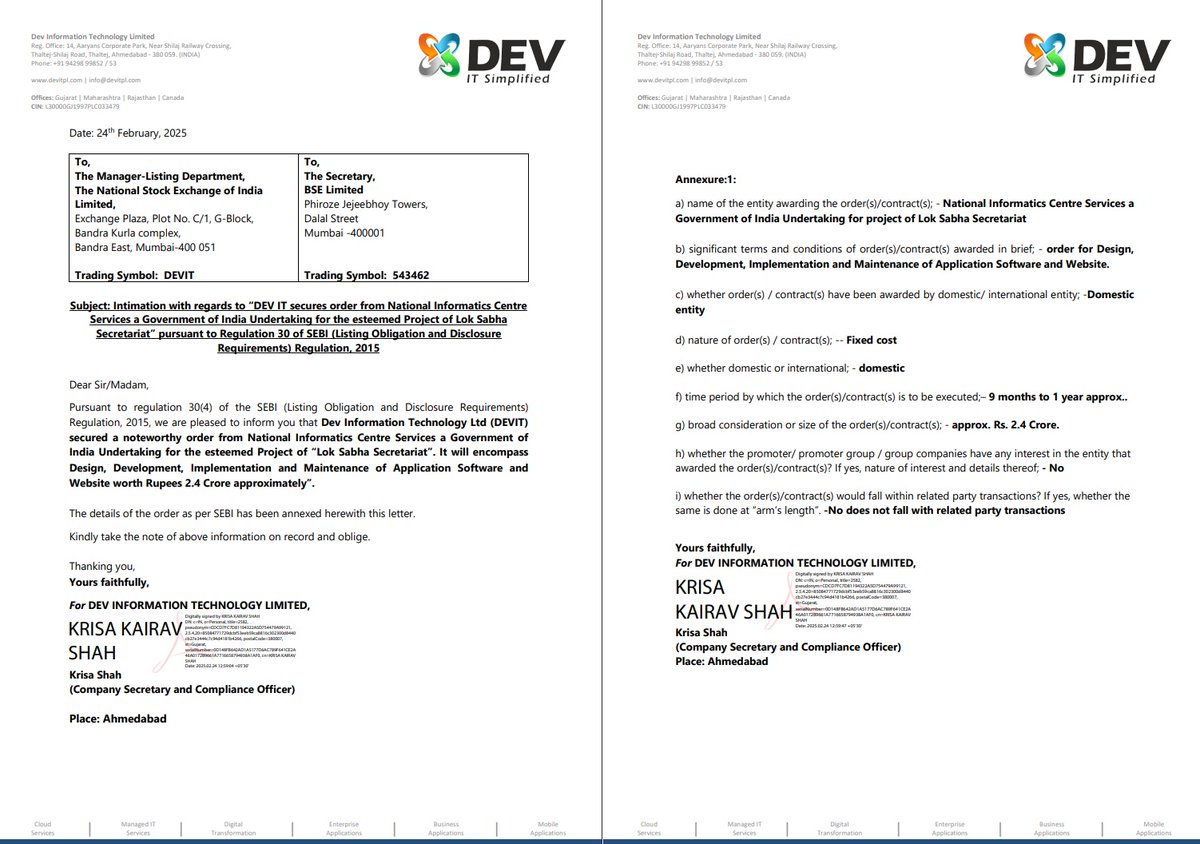 #Dev Information Technology Limited

DEV IT has secured a contract from National Informatics Centre Services for the Lok Sabha Secretariat Project, undertaking the development and maintenance of advanced application software and a website with a contract value of ₹2.4 Cr.